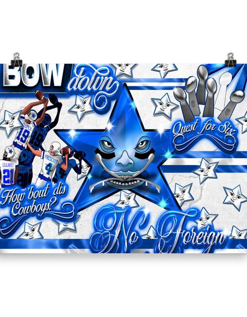 Load image into Gallery viewer, Dallas Cowboy fan Poster
